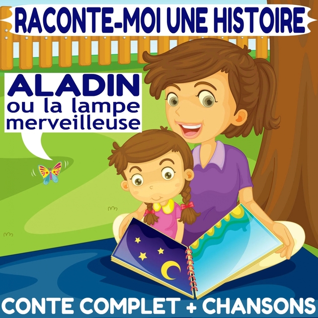 Couverture de Raconte-moi une histoire : Aladin ou la lampe merveilleuse