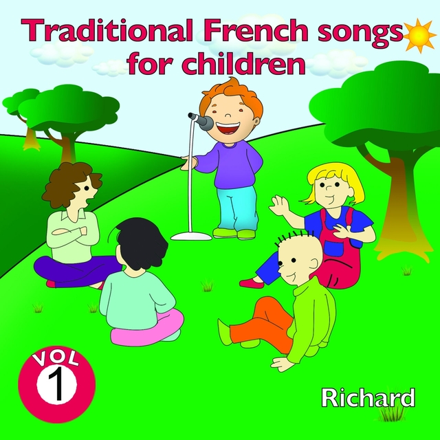 Couverture de Traditional French Songs for Children, Vol. 1