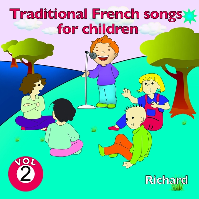 Couverture de Traditional French Songs for Children, Vol. 2