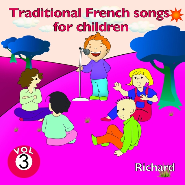 Couverture de Traditional French Songs for Children, Vol. 3