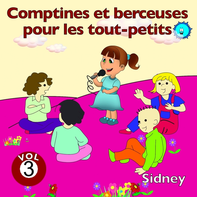 Couverture de Comptines et berceuses pour les tout-petits, vol. 3