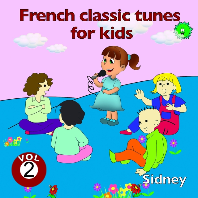 Couverture de French Classic Tunes for Kids, Vol. 2