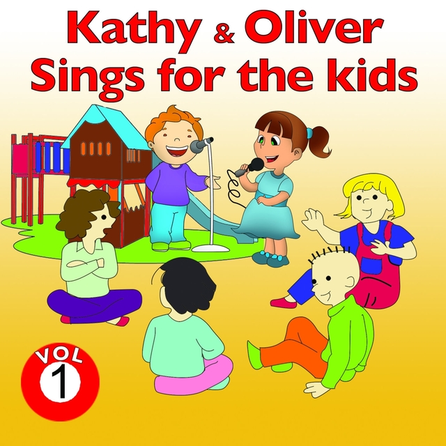 Couverture de Kathy and Oliver Sings for the Kids, Vol. 1