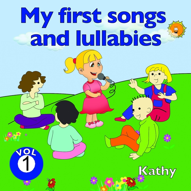 Couverture de My First Songs and Lullabies, Vol. 1