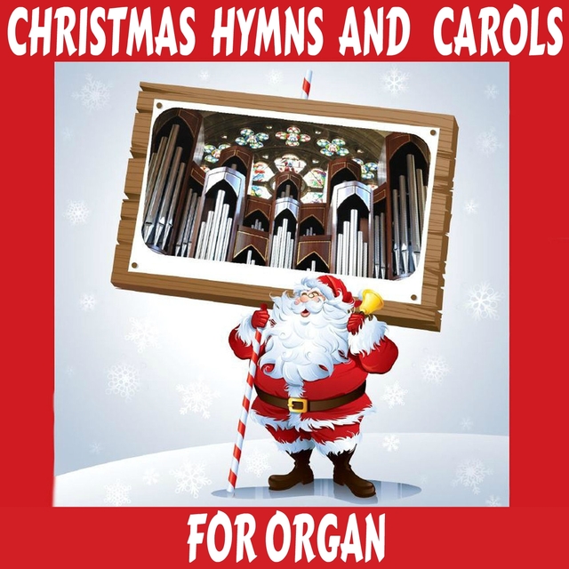 Christmas Hymns and Carols for Organ