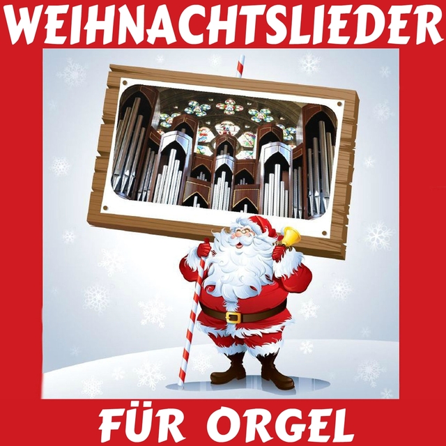 Couverture de Weihnachtslieder für Orgel