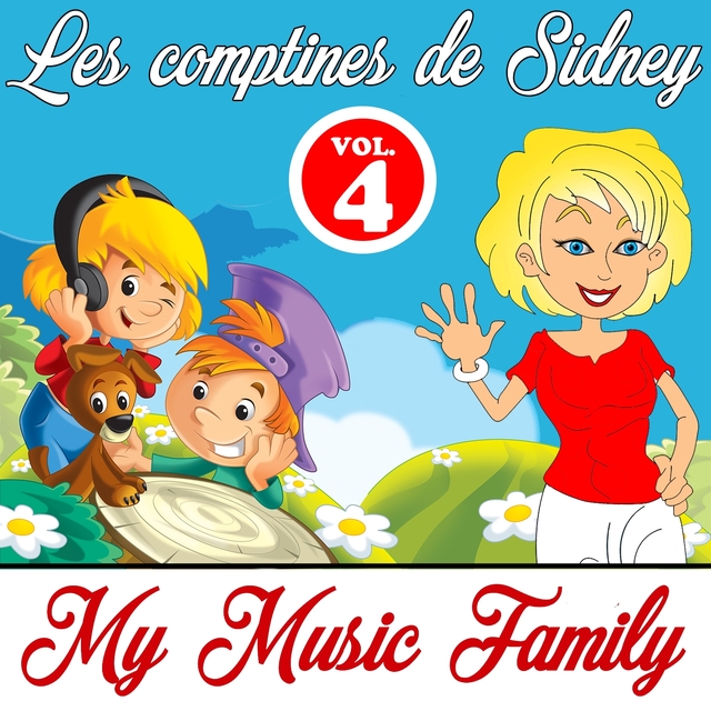 Les comptines de Sidney - Volume 4