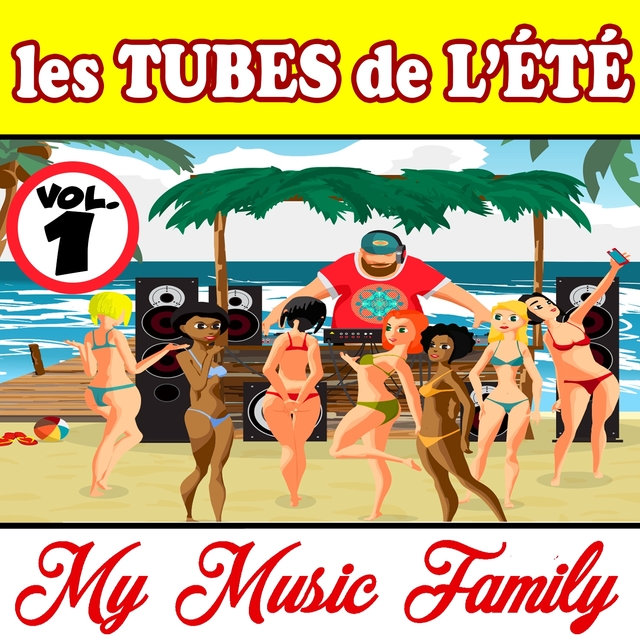 Les tubes de l'été - Volume 1