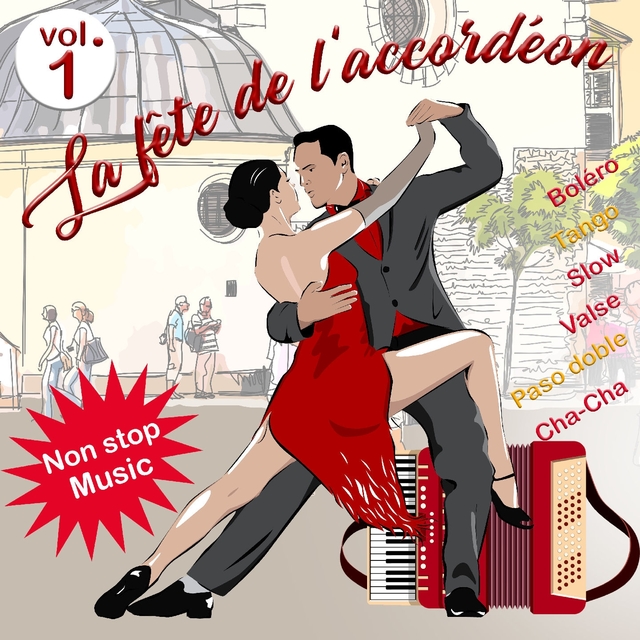 La fête de l'accordéon - Volume 1