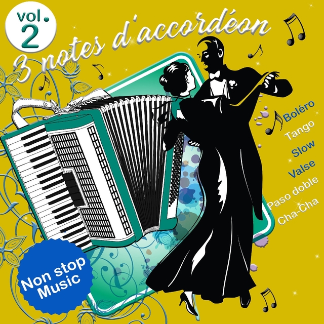 3 notes d'accordéon - Volume 2