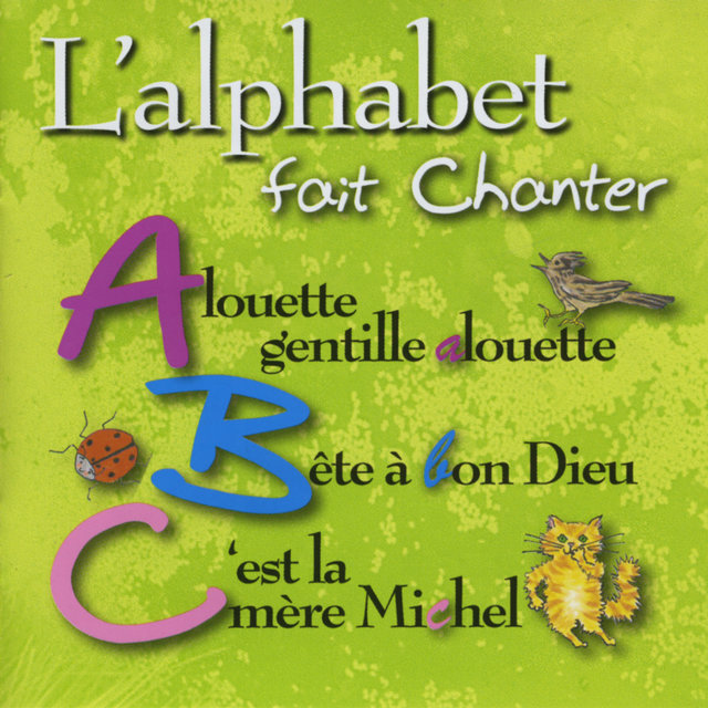 Couverture de L'alphabet fait chanter