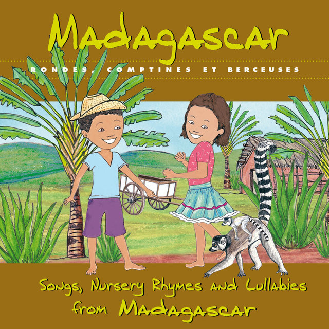 Couverture de Madagascar: Rondes, comptines et berceuses