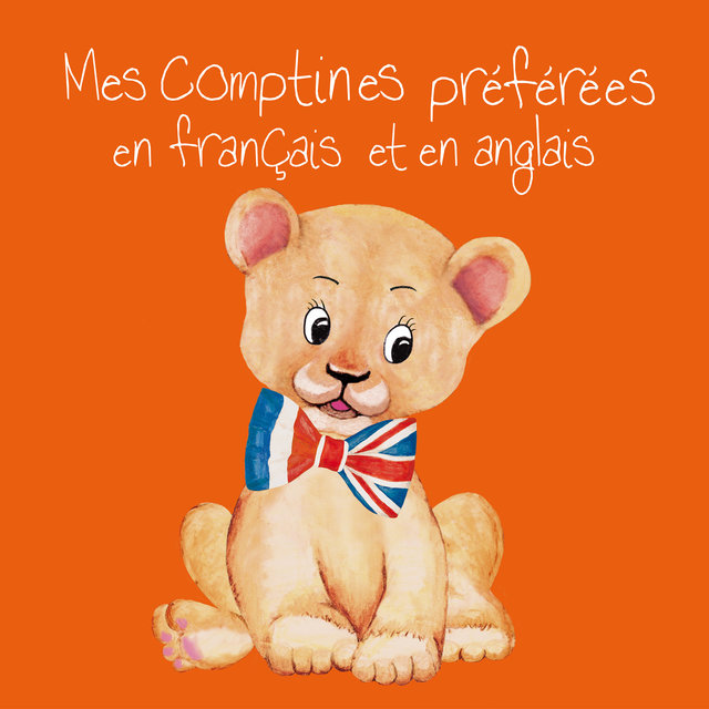 Couverture de Mes comptines préférées en français et en anglais