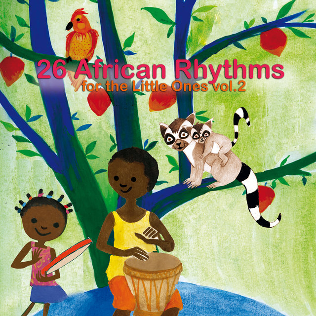 Couverture de 26 African Rhythms for the Little Ones, Vol. 2
