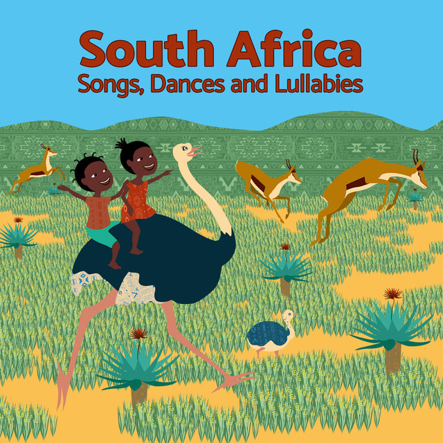 Couverture de South Africa Songs, Dances and Lullabies