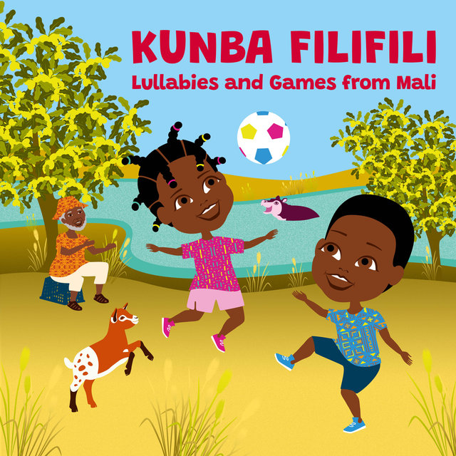 Couverture de Kunba filifili (Lullabies and Games from Mali)