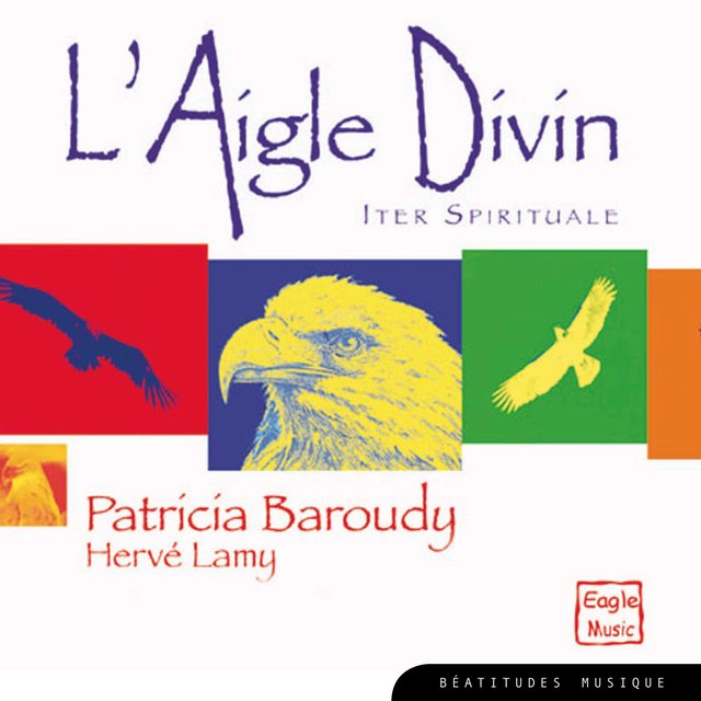 Couverture de L'Aigle divin, iter spirituale