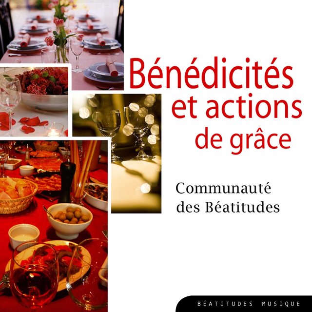 Couverture de Bénédicités et actions de grâces