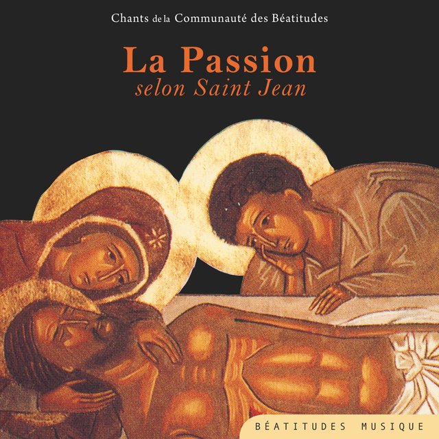 Couverture de La Passion selon Saint Jean