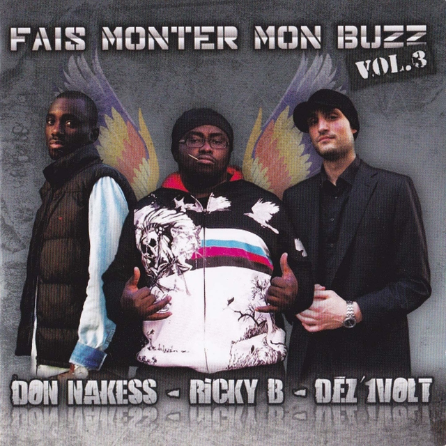 Fais monter mon buzz, vol. 3