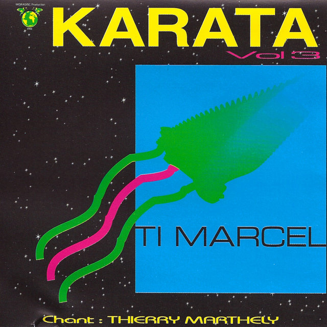 Couverture de Karata, Vol. 3: Ti Marcel - EP