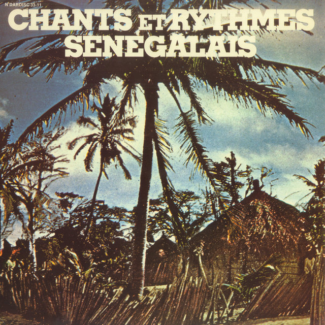 Chants et rythmes sénégalais