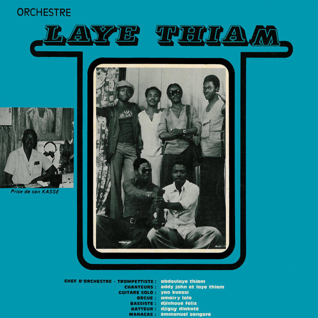 Couverture de Orchestre Laye Thiam & Orchestre Saf Mounadem