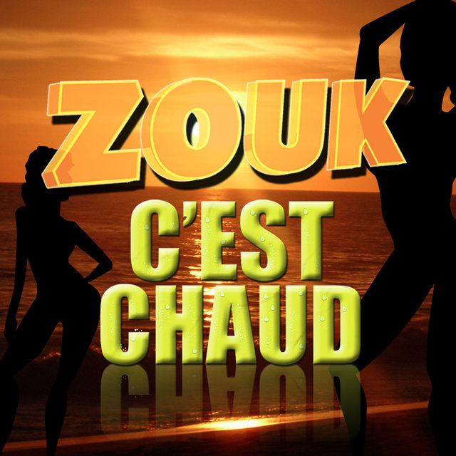 Couverture de Zouk c'est chaud