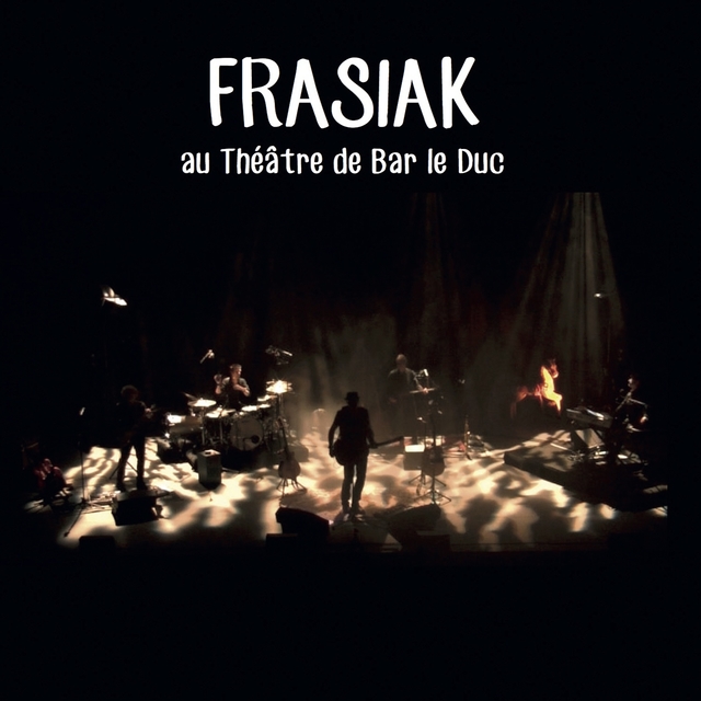 Couverture de Frasiak au théâtre de Bar le Duc