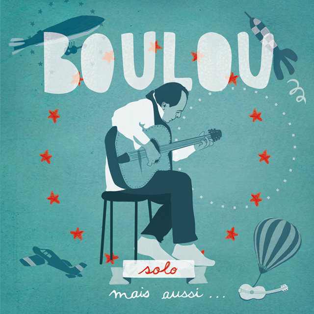 Couverture de Boulou Solo, mais aussi...