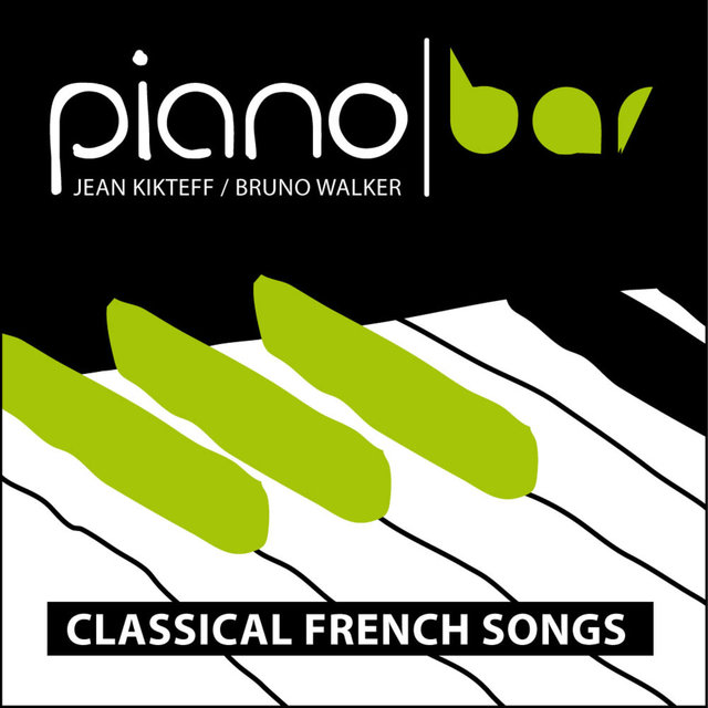Piano Bar: Classical French Songs