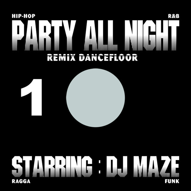 Party All Night 1 (Remix Dancefloor)