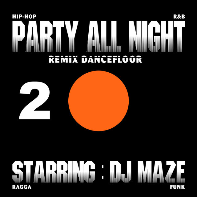 Party All Night 2 (Remix Dancefloor)