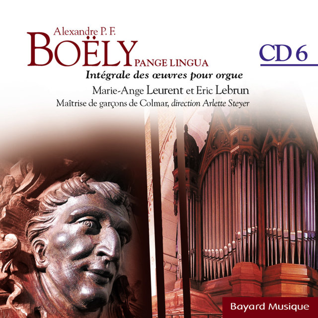 Couverture de Boëly : Pange Lingua : Les Douze Pièces avec pédale obligée opus 18 Grands Solennels - Vol.6