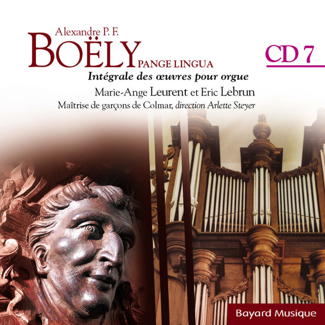 Boëly : Pange Lingua : Pièces en Style moderne et maîtres anciens - Vol. 7