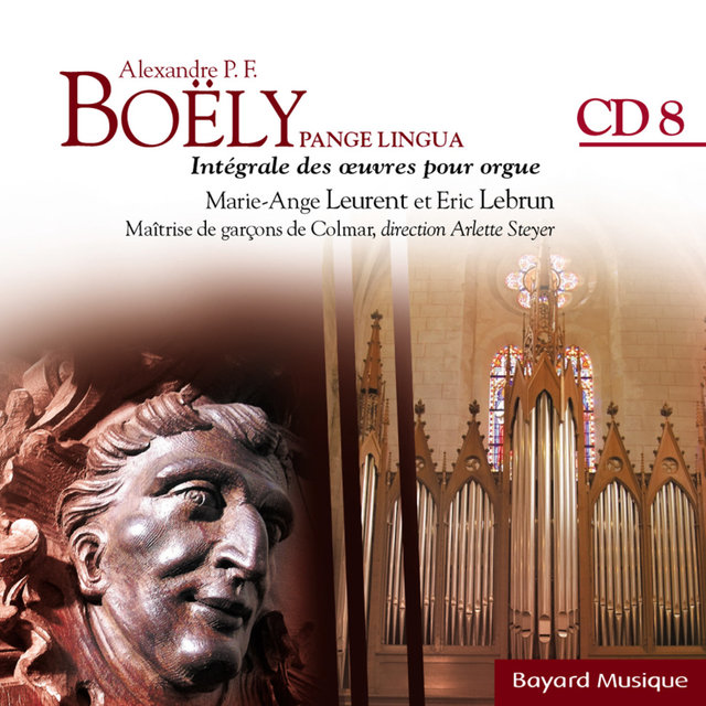 Couverture de Boëly : Pange Lingua : Morceaux et Fantaisies pour l'orgue expressif. Florilège - Vol. 8