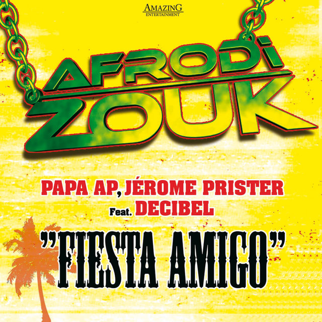 Couverture de Afrodizouk: Fiesta Amigo - EP