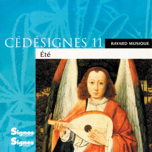 CédéSignes 11 Eté