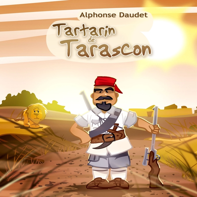 Couverture de Alphonse Daudet: Tartarin de Tarascon