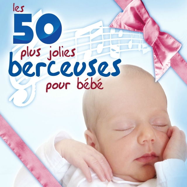 Les 50 plus jolies berceuses pour bébé