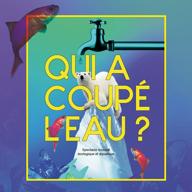 Qui a coupé l'eau ?