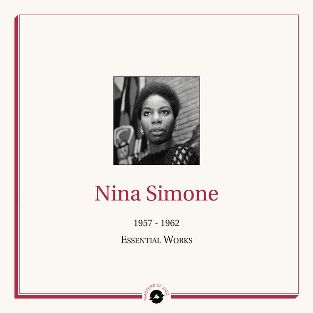 Couverture de Masters of Jazz Presents Nina Simone (1957 - 1962 Essential Works)