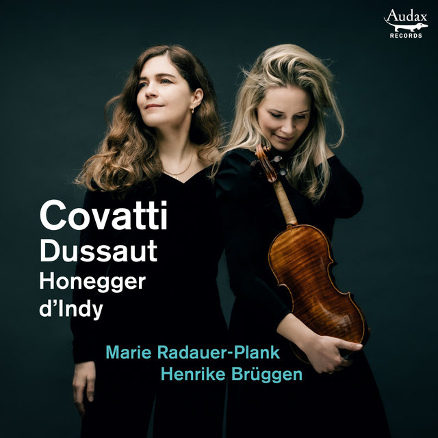 Couverture de Covatti, Dussaut, Honegger, d'Indy: Sonatas for Violin and Piano