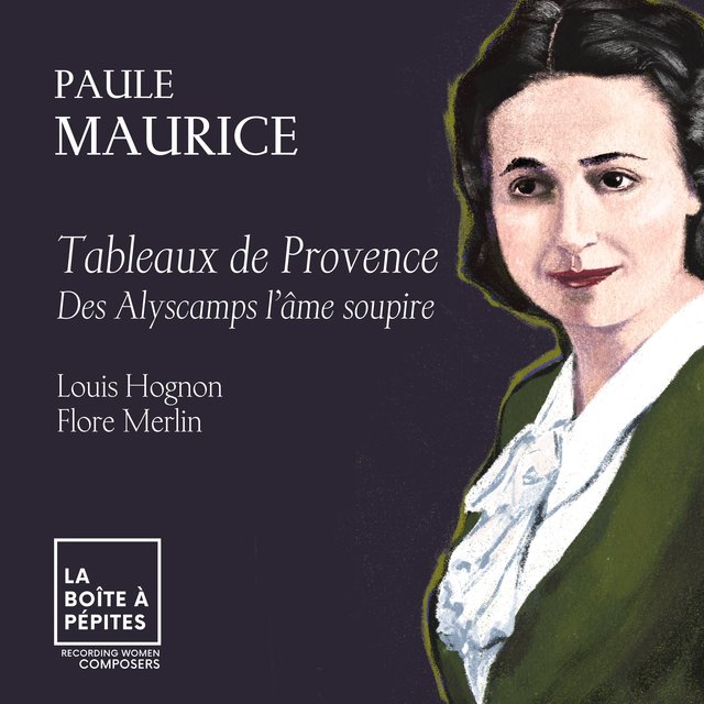 Couverture de Paule Maurice: Tableaux de Provence: IV. Des Alyscamps l'âme soupire