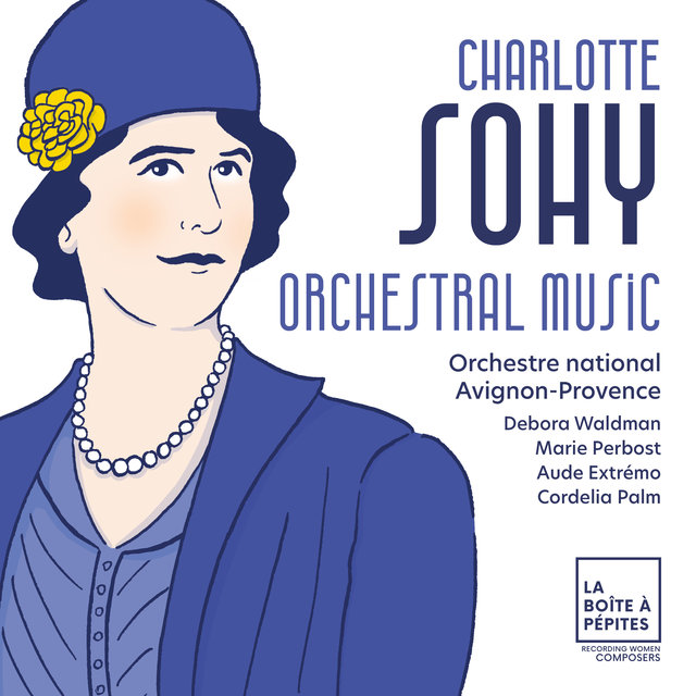 Couverture de Charlotte Sohy: Orchestral Music