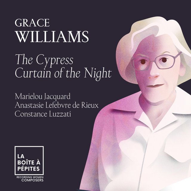 Couverture de Grace Williams: Songs of Sleep: II. The Cypress Curtain of the Night