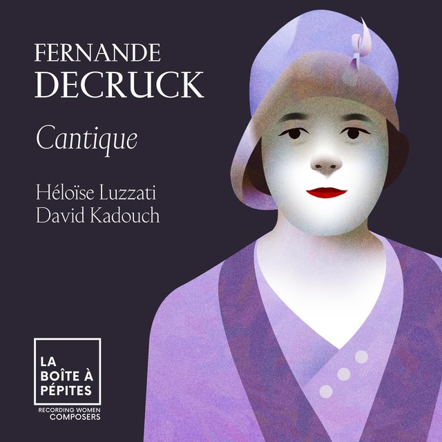 Couverture de Fernande Decruck: Cantique