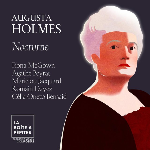 Augusta Holmès: Nocturne pour quatre voix et piano