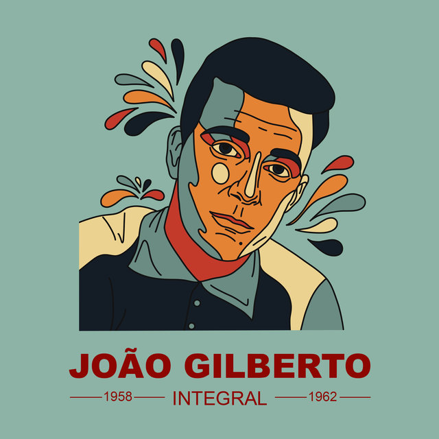 Couverture de JOAÕ GILBERTO INTEGRAL 1958 - 1962