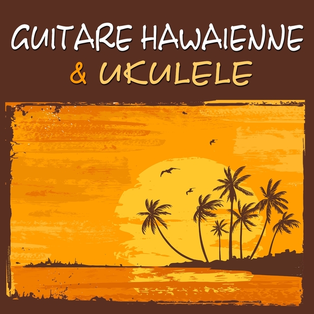 Couverture de Guitares Hawaiennes & Ukulélé - Hawaiian guitars & Ukulele